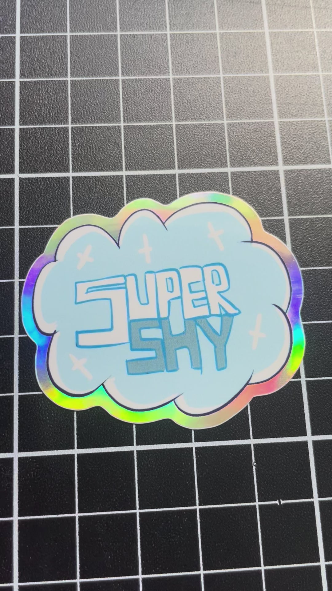 Holographic Super Shy