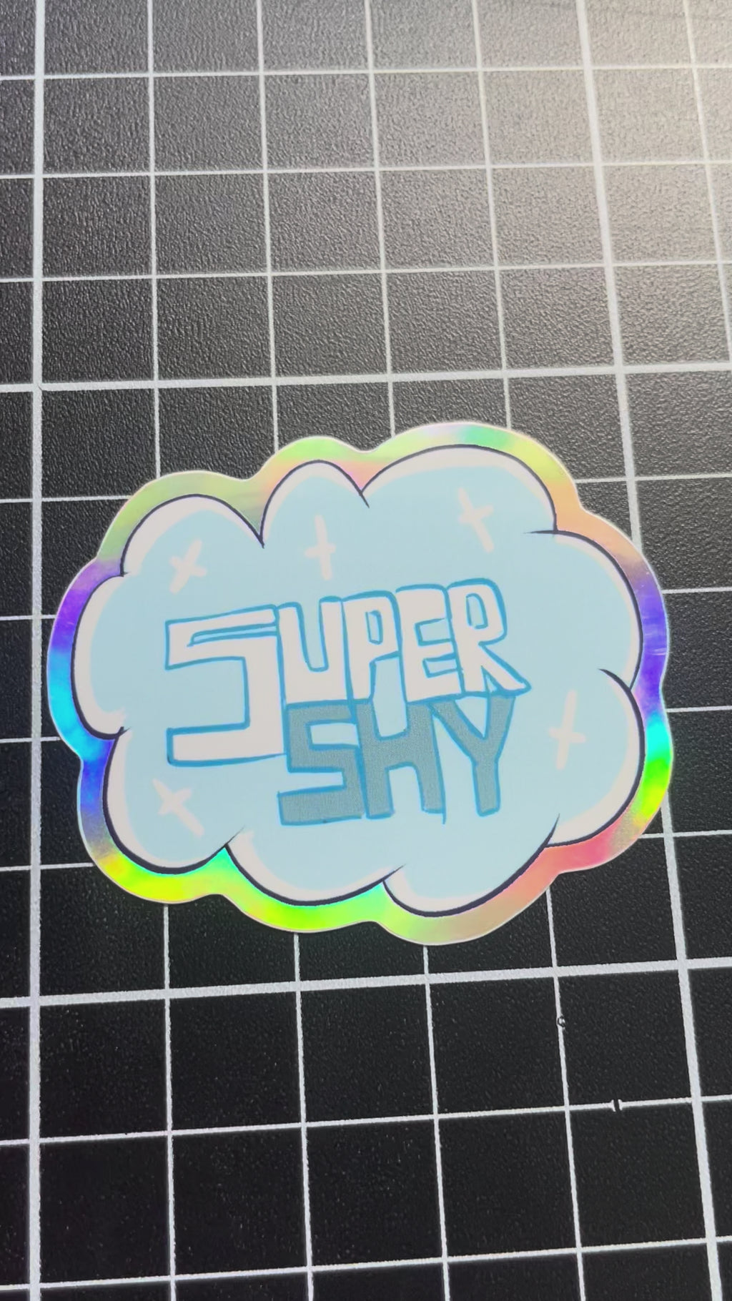 Holographic Super Shy
